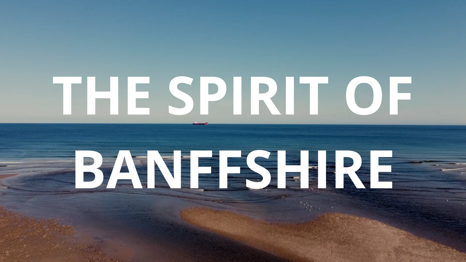 The Spirit of Banffshire